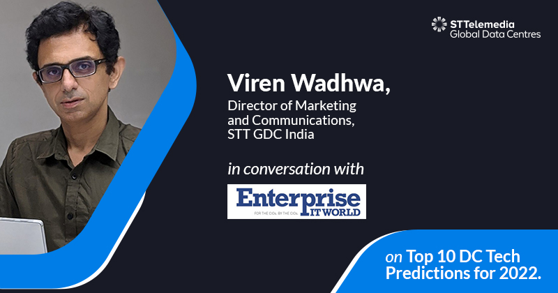 Top 10 DC Tech Predictions for 2022 by STT GDC India