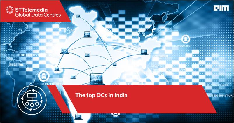 The top DCs in India